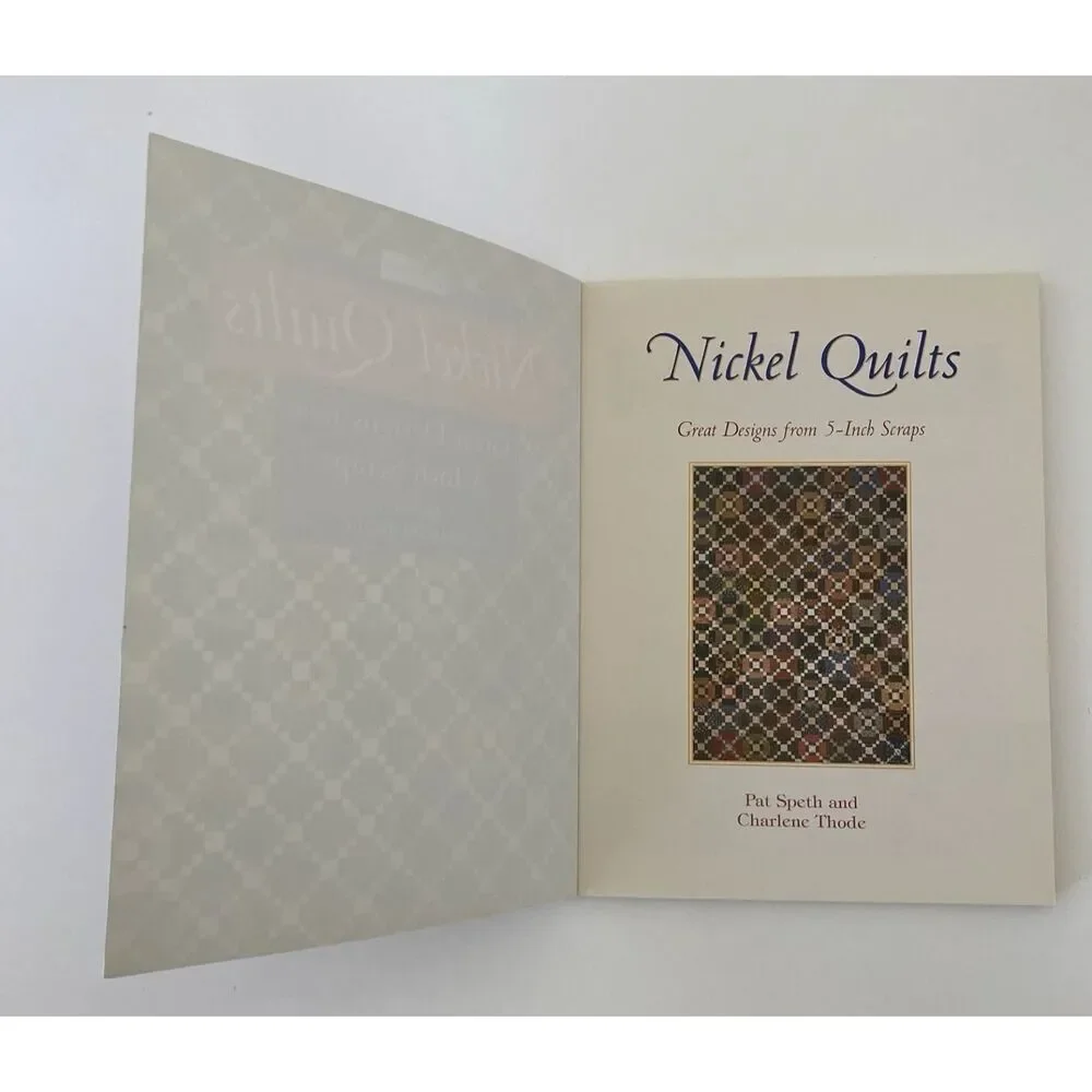 Nickel Quilts : Great Designs from 5-Inch Scraps by Patricia K. Speth (2002,...